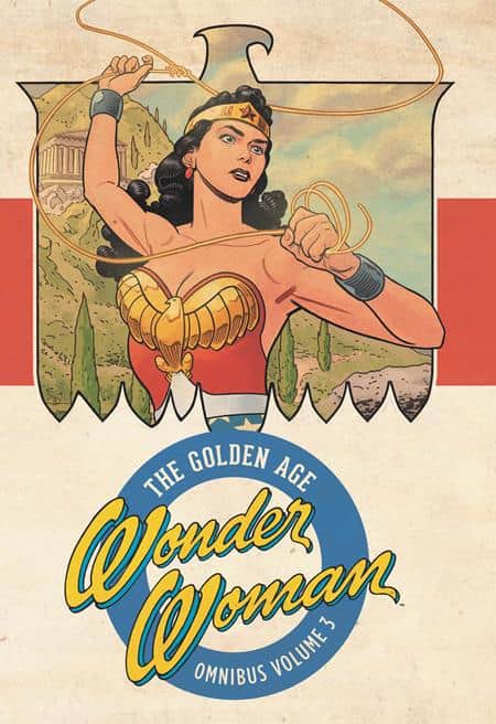 WONDER WOMAN THE GOLDEN AGE OMNIBUS HC VOL 03 (2026 EDITION) Cover