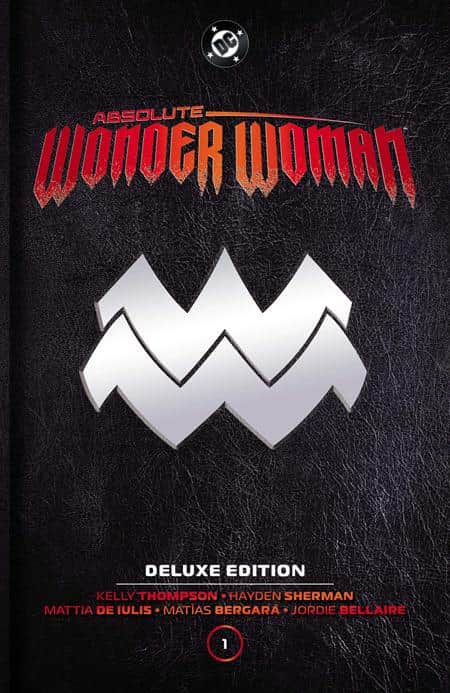 ABSOLUTE WONDER WOMAN DELUXE EDITION HC VOL 01 Cover