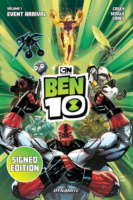 BEN 10 HC VOL 01 EVENT ARRIVAL SIGNED BY JOE CASEY AND STEVEN T SEAGLE CVR Cover