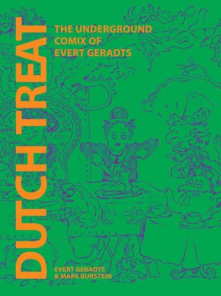 DUTCH TREAT HC THE UNDERGROUND COMIX OF EVERT GERADTS (MR) Cover