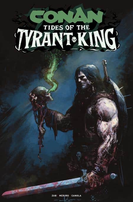 CONAN THE BARBARIAN TIDES OF THE TYRANT KING Cover