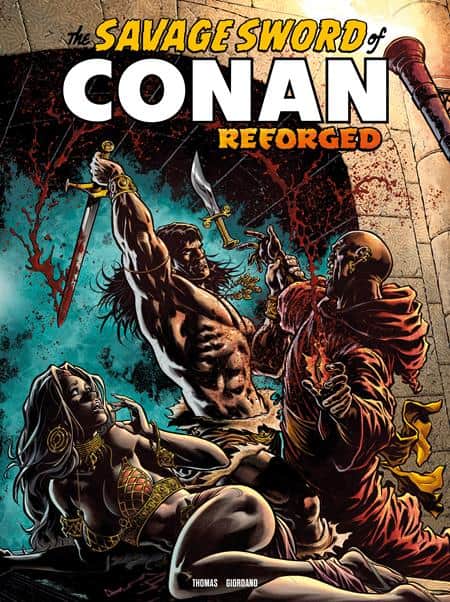 SAVAGE SWORD OF CONAN REFORGED Cover