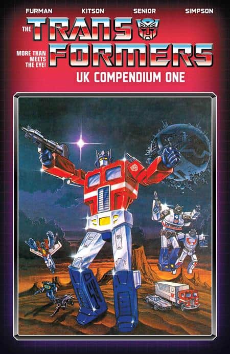 TRANSFORMERS UK COMPENDIUM - BOOK 01 GEOFF SENIOR CVR Cover