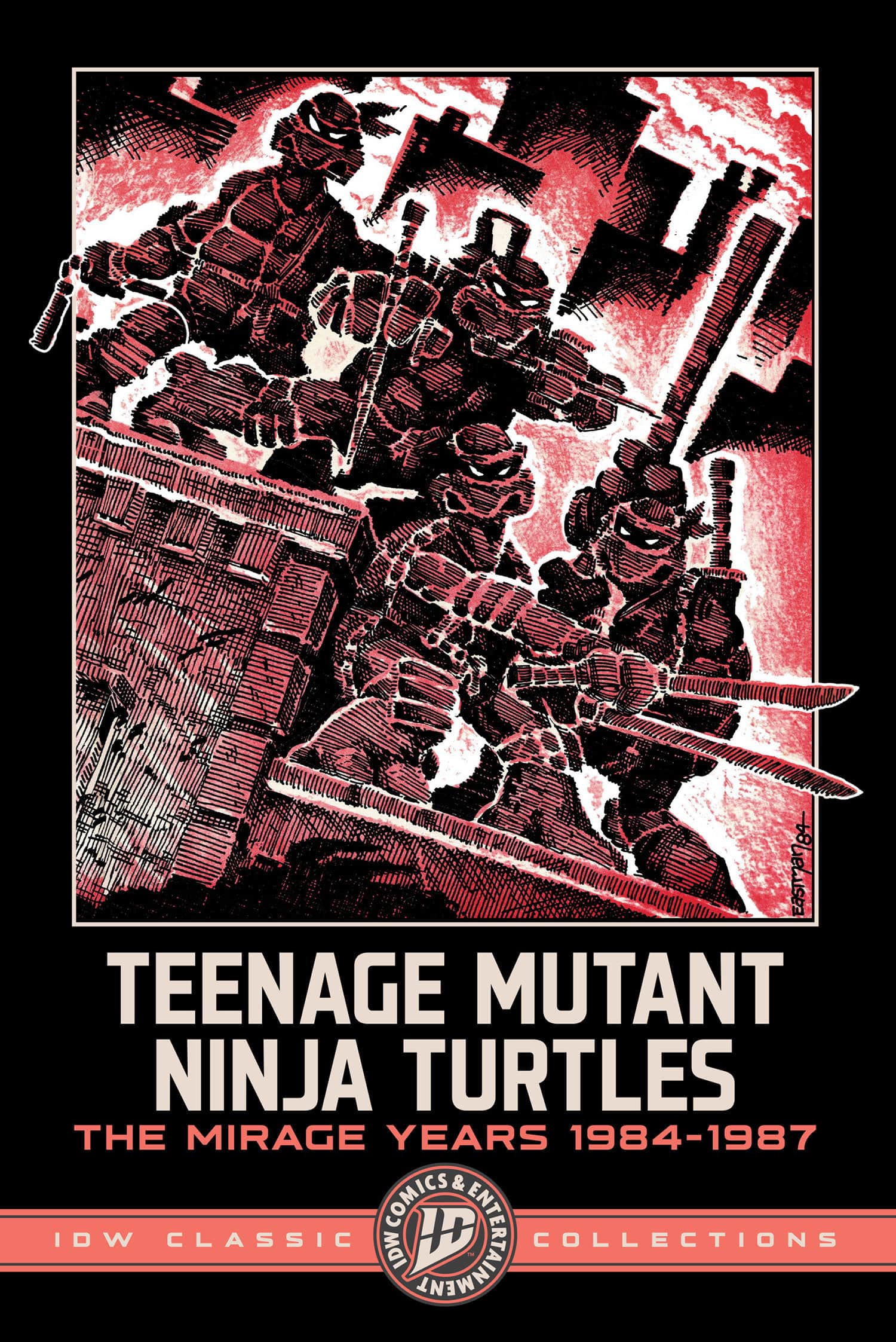 Teenage Mutant Ninja Turtles: The Mirage Years 1984-1987--IDW Classic Collections Cover