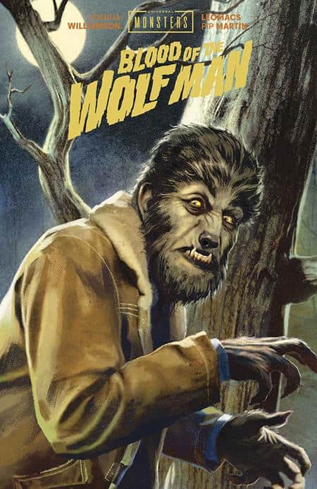 UNIVERSAL MONSTERS BLOOD OF THE WOLF MAN DIRECT MARKET EXCLUSIVE JOSHUA MIDDLETON CVR Cover