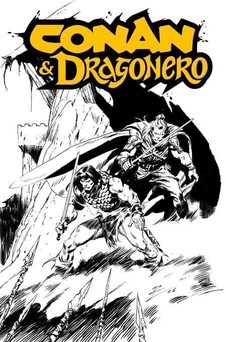 CONAN & DRAGONERO SDCC EXCLUSIVE ROB DE LA TORRE INKS CARDSTOCK VAR Cover