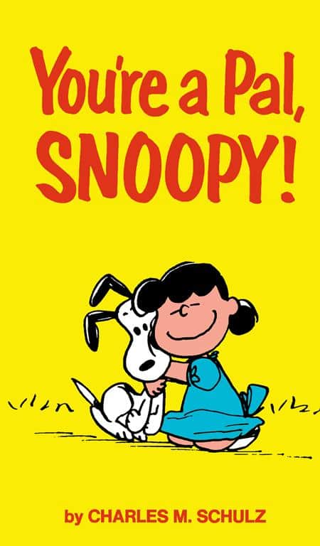 PEANUTS YOUR A PAL SNOOPY Cover