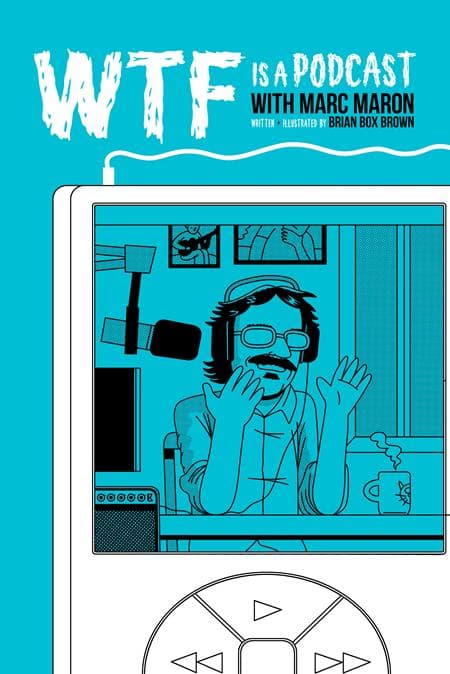 Cover für WTF IS A PODCAST WITH MARC MARON HC