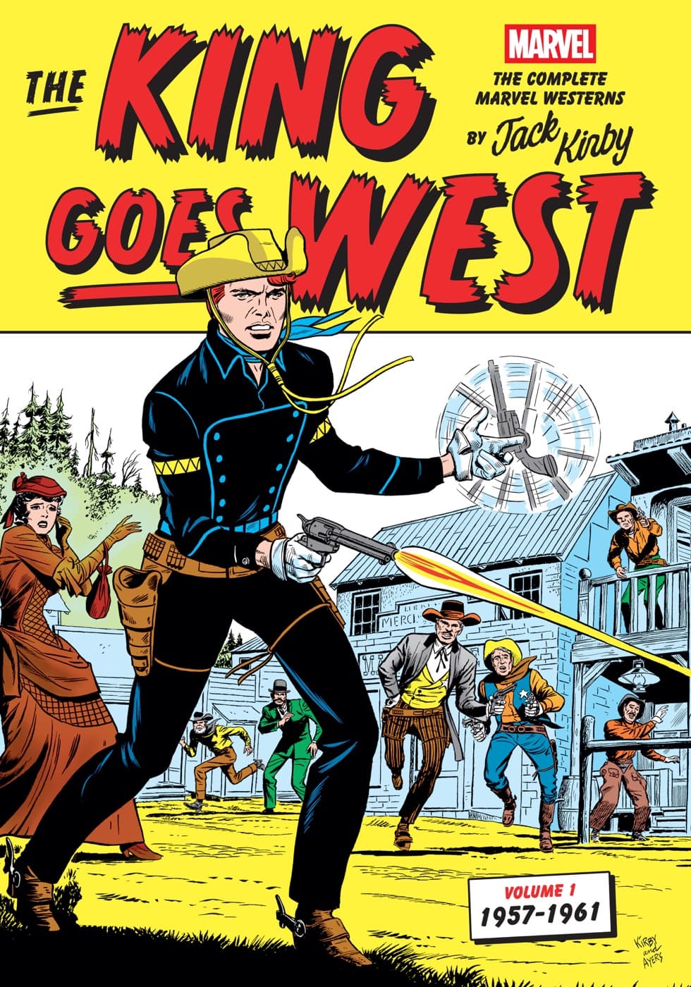 Cover für The King Goes West: The Complete Marvel Westerns by Jack Kirby