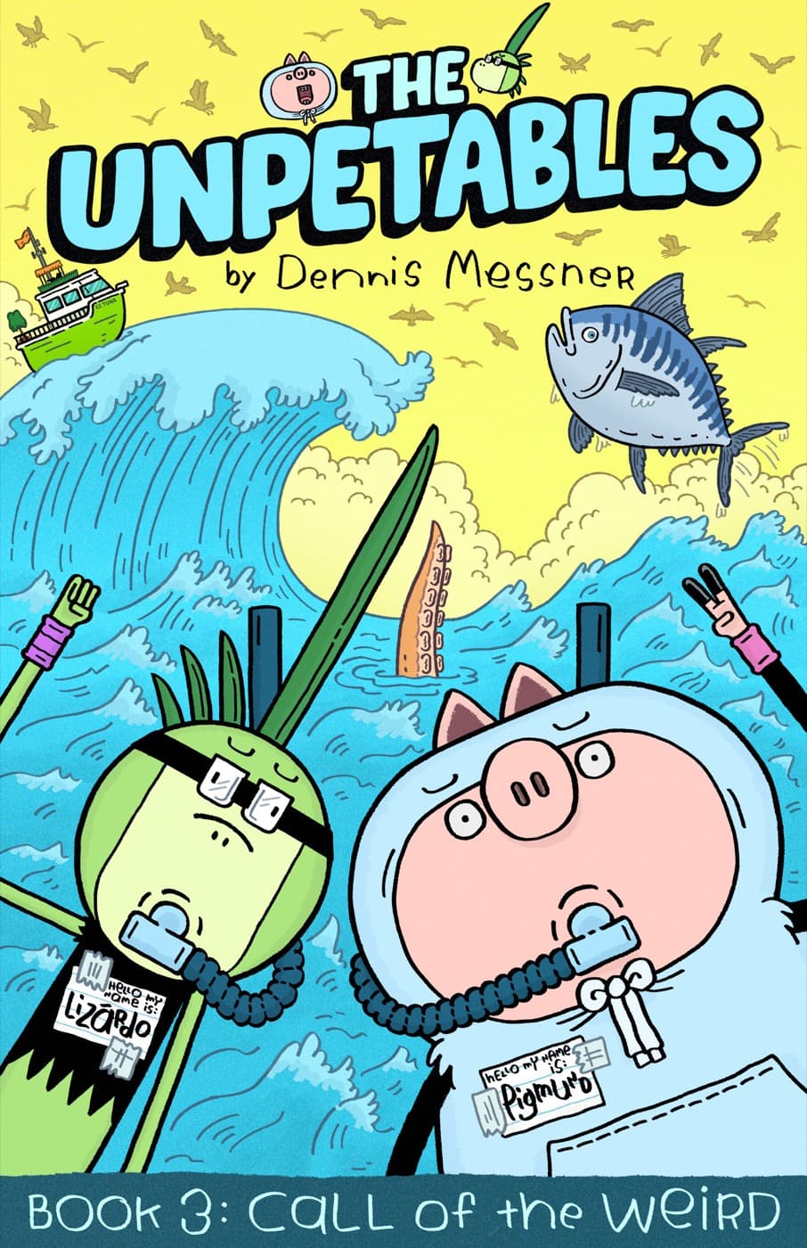 Cover for The Unpetables: Call of The Weird