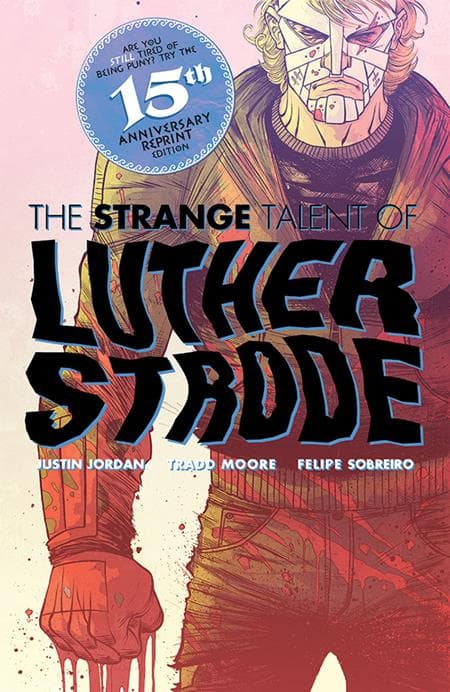 Cover for LUTHER STRODE #1 ANNIVERSARY EDITION