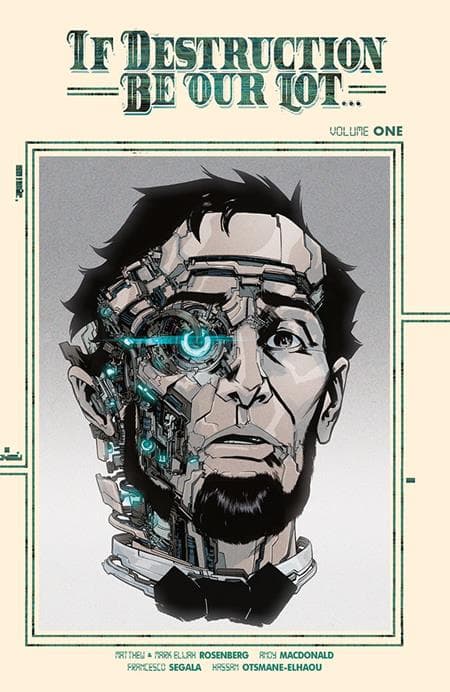 Cover für IF DESTRUCTION BE OUR LOT DIRECT MARKET EXCLUSIVE ANDY MACDONALD CYBORG CVR