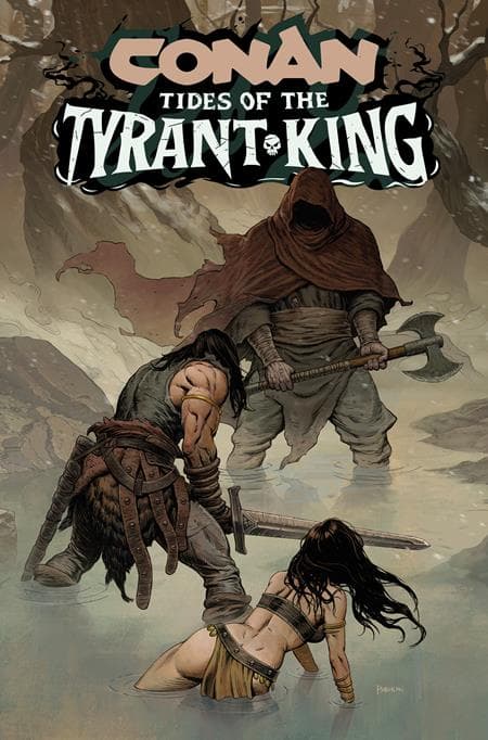 Cover for CONAN THE BARBARIAN TIDES OF THE TYRANT KING