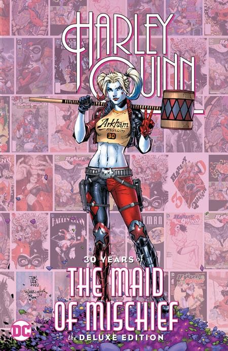 Cover for HARLEY QUINN 30 YEARS OF THE MAID OF MISCHIEF THE DELUXE EDITION
