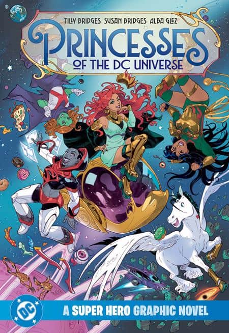 PRINCESSES OF THE DC UNIVERSE A SUPER HERO GRAPHIC NOVEL TP Cover