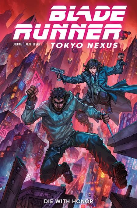 Cover for BLADE RUNNER TOKYO NEXUS DIE WITH HONOR