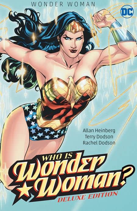 WONDER WOMAN WHO IS WONDER WOMAN THE DELUXE EDITION Cover