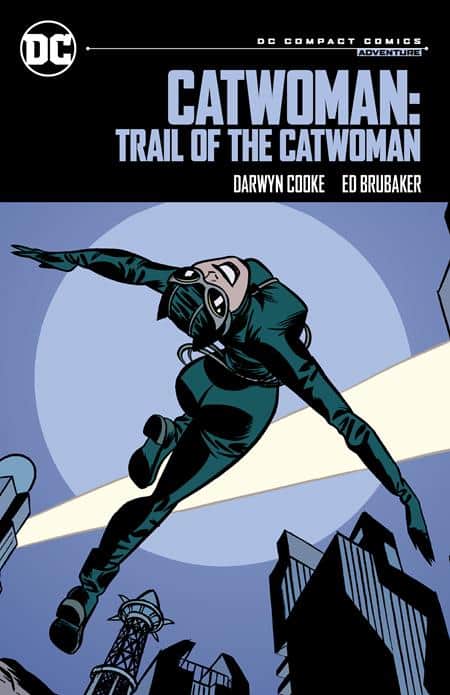 CATWOMAN TRAIL OF THE CATWOMAN TP (DC COMPACT COMICS EDITION) Cover
