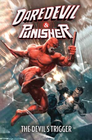 DAREDEVIL/PUNISHER: THE DEVIL'S TRIGGER Cover
