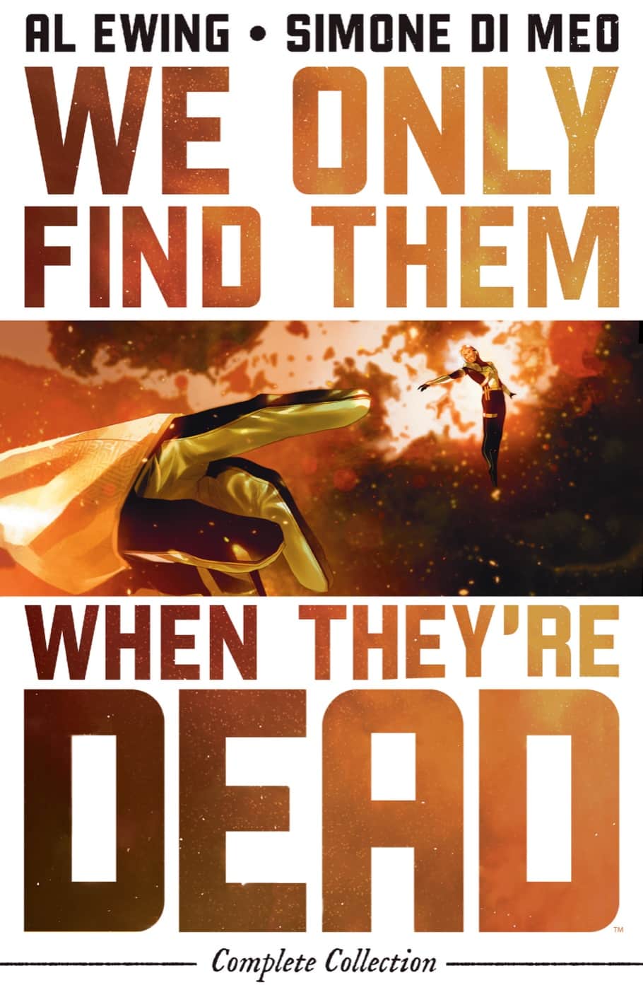 We Only Find Them When They're Dead Cover