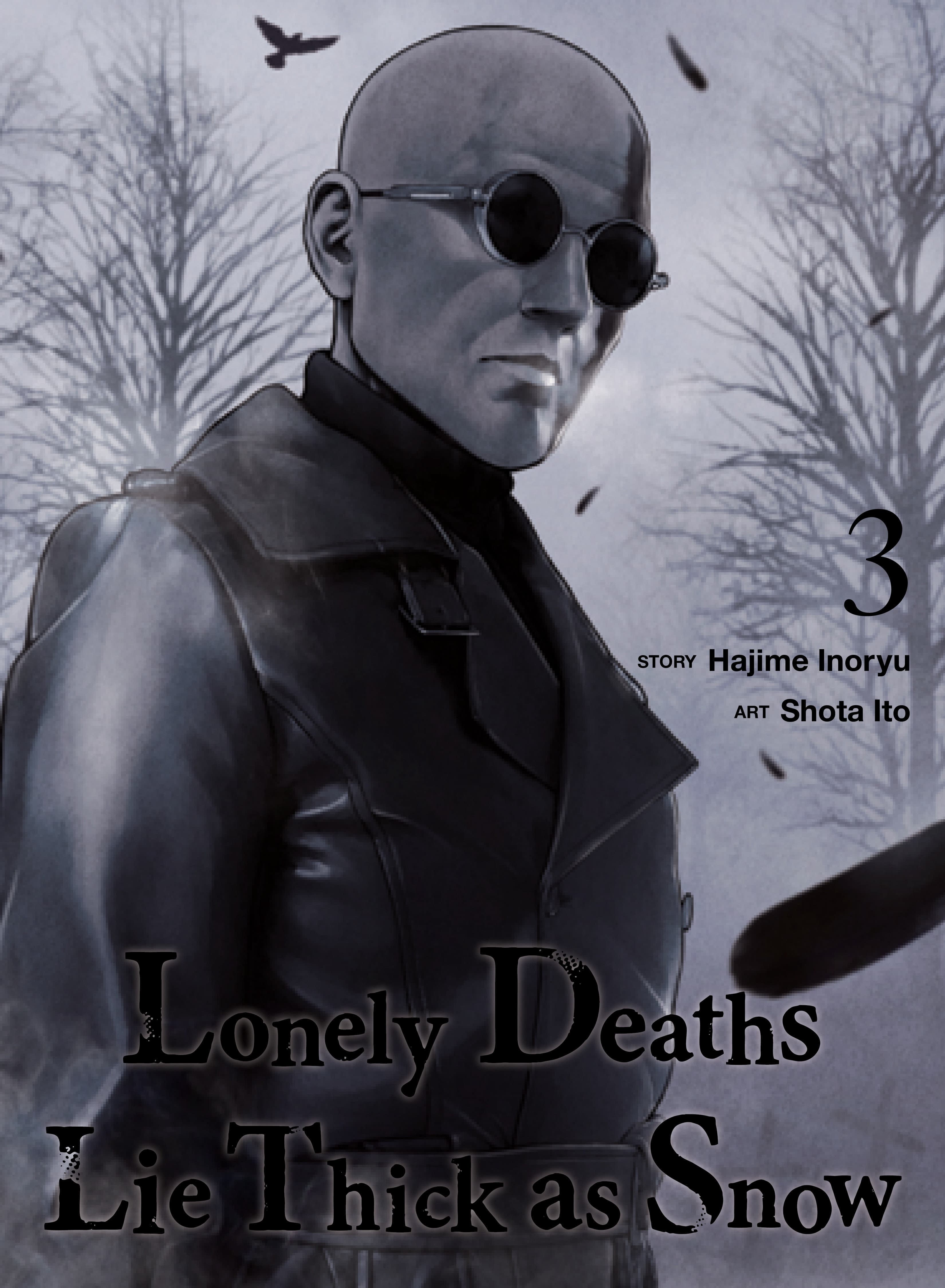 Cover for Lonely Deaths Lie Thick as Snow