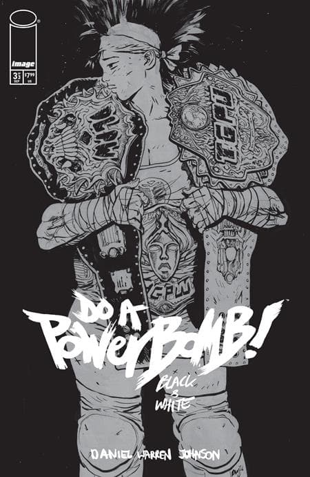 Cover for DO A POWERBOMB BLACK AND WHITE