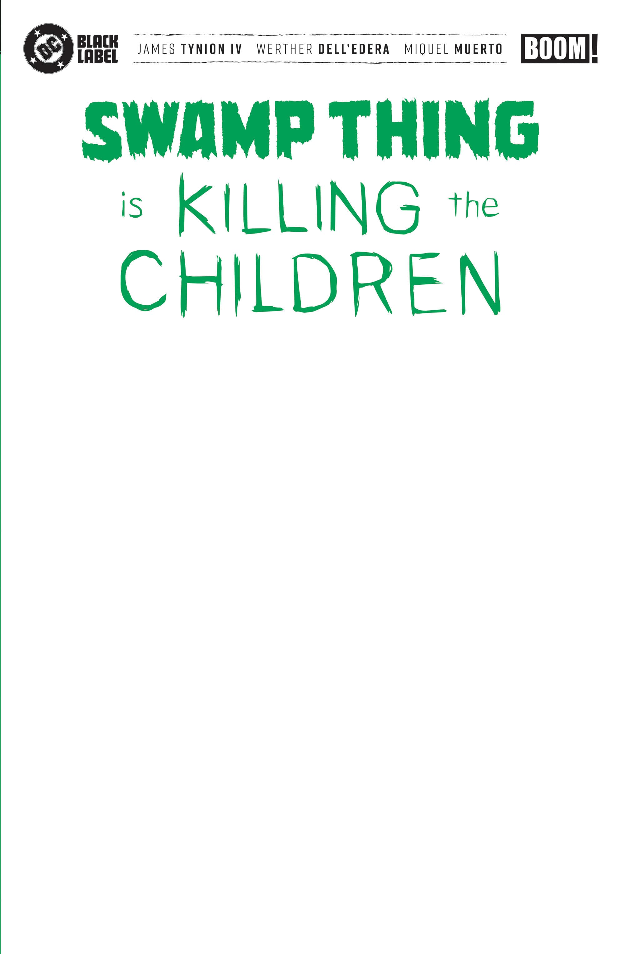 Cover für Swamp Thing is Killing the Children