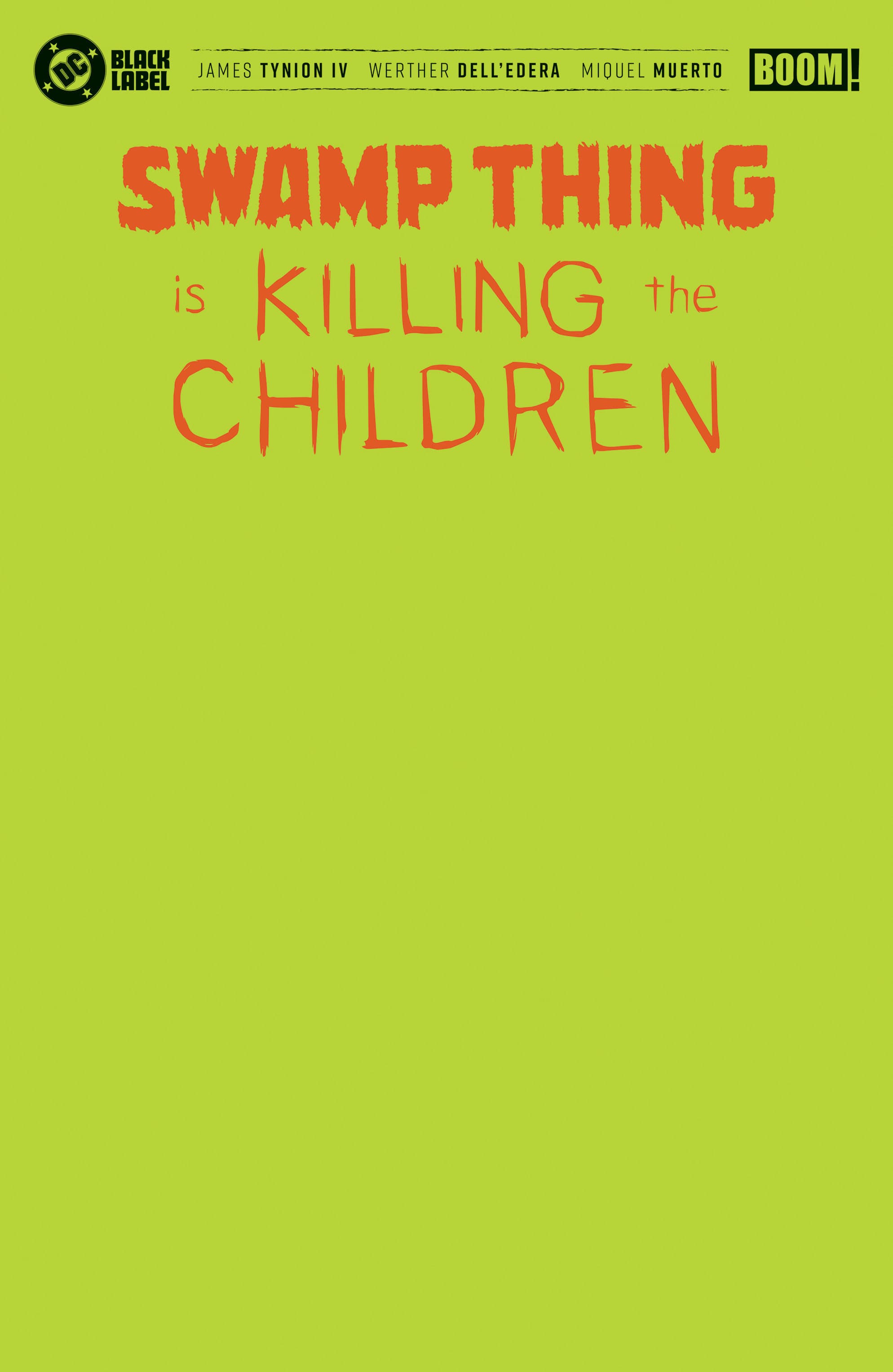 Cover für Swamp Thing is Killing the Children