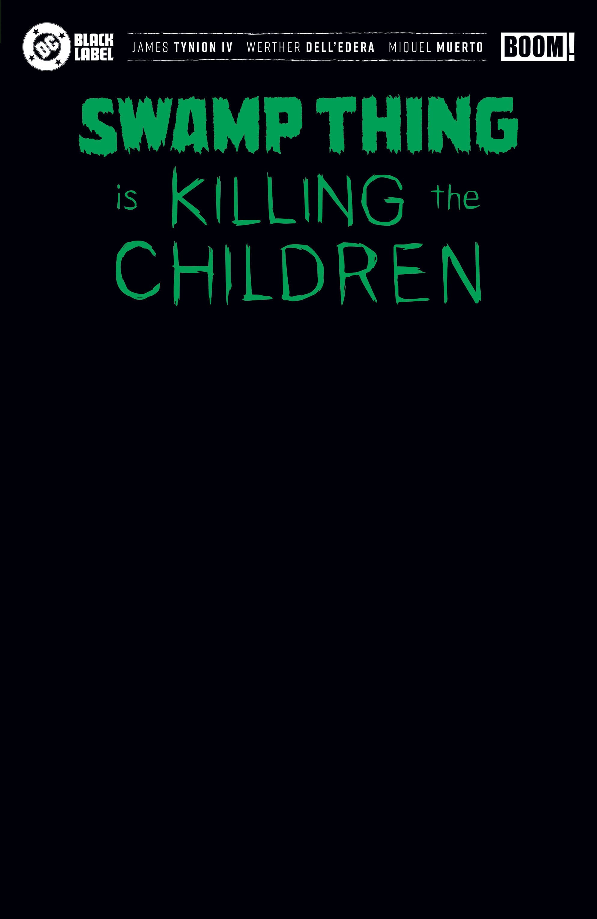 Cover für Swamp Thing is Killing the Children