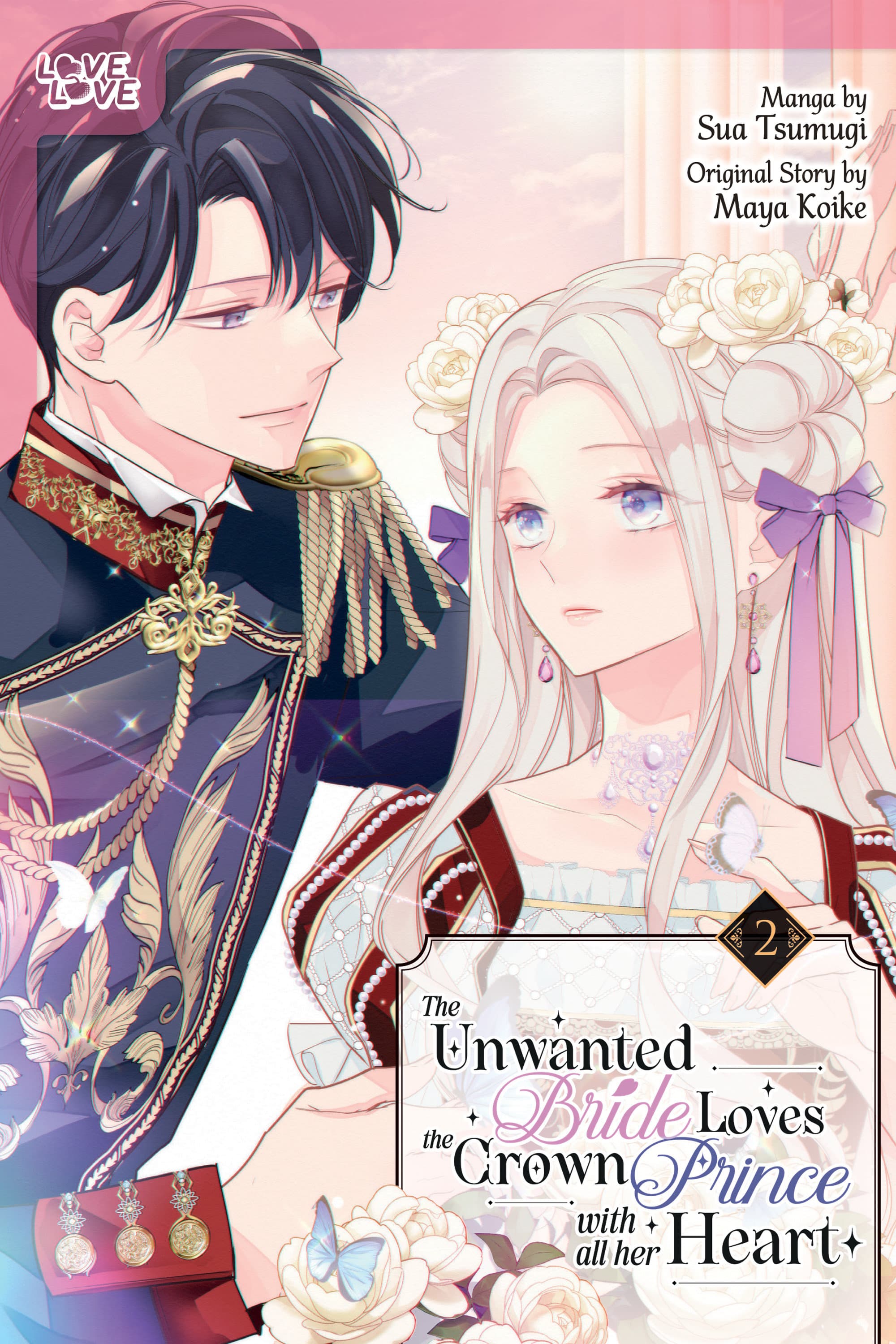 Cover für The Unwanted Bride Loves the Crown Prince With All Her Heart, Volume 2