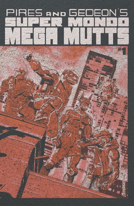 Cover für Super Mondo Mega Mutts