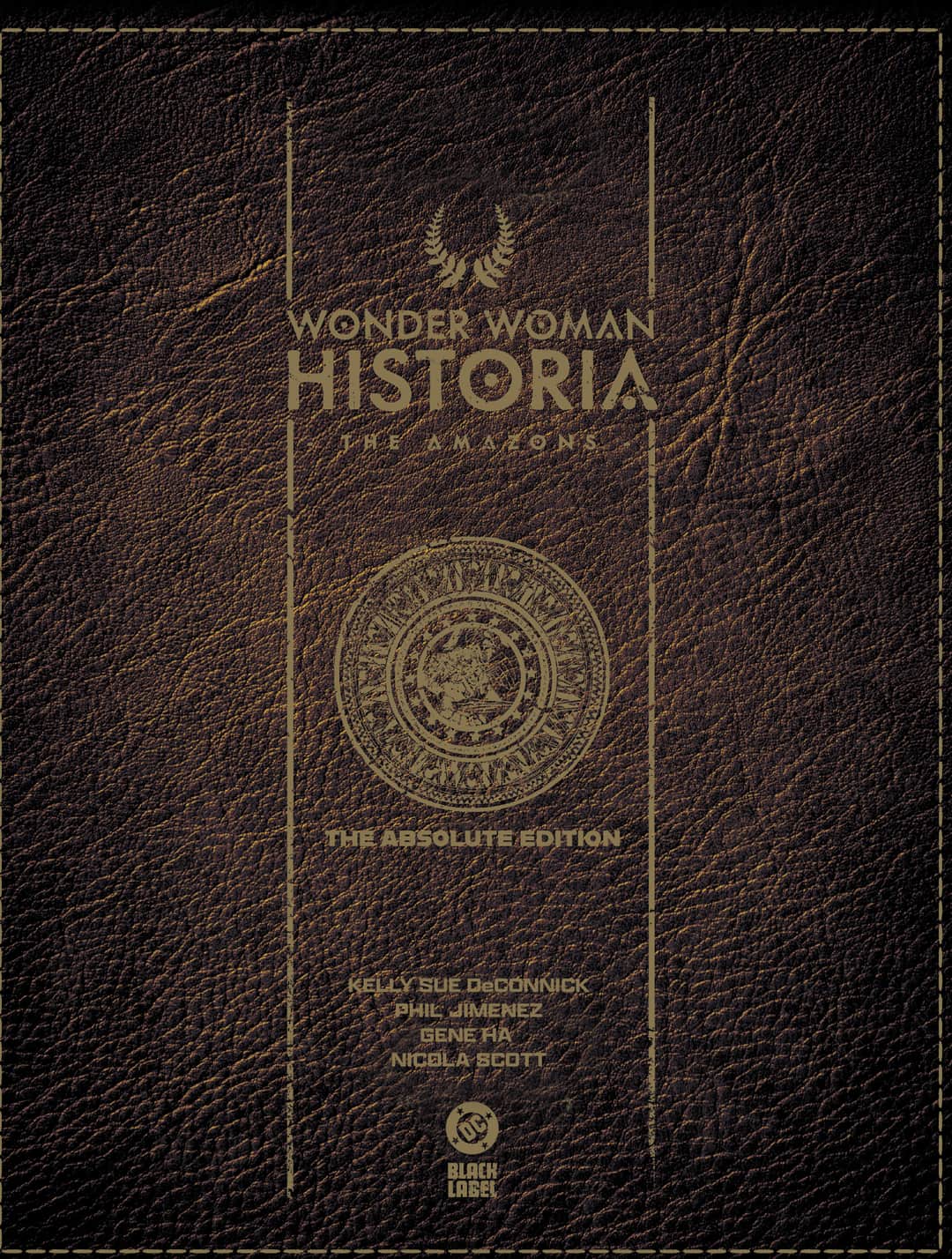 Wonder Woman Historia: The Amazons: Absolute Edition Cover