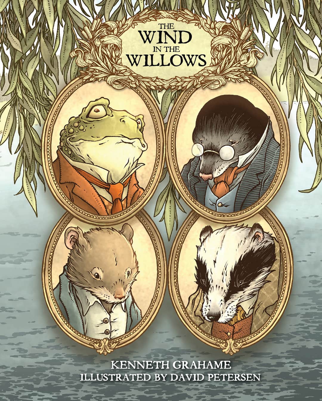 The Wind in the Willows: With Illustrations by David Petersen Cover