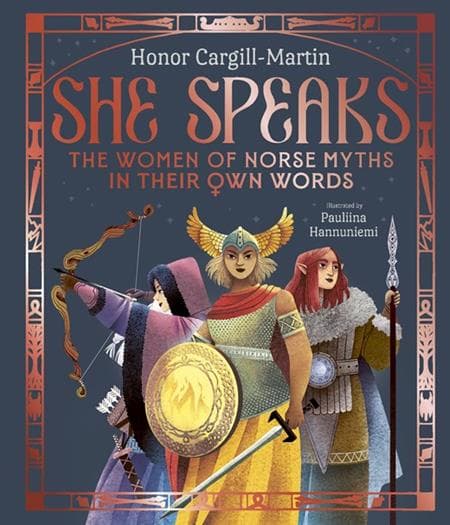 Cover für SHE SPEAKS THE WOMEN OF NORSE MYTHS IN THEIR OWN WORDS HC