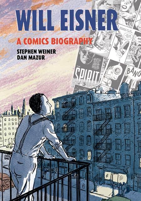 WILL EISNER A COMICS BIOGRAPHY HC Cover