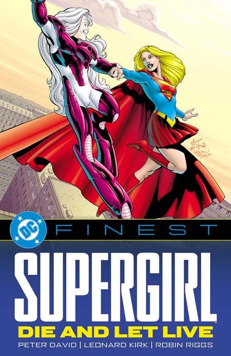 Cover für DC FINEST SUPERGIRL DIE AND LET LIVE TP