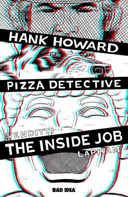 Cover für Hank Howard, Pizza Detective: The Inside Job