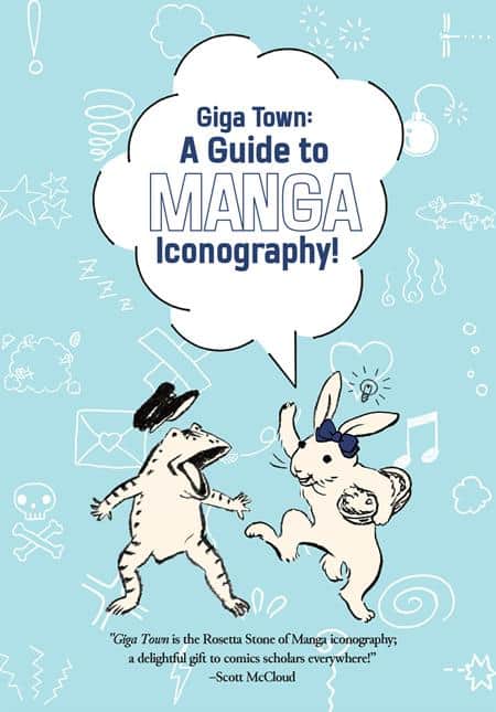 GIGA TOWN THE GUIDE TO MANGA ICONOGRAPHY TP Previously Offered thru Diamond Cover
