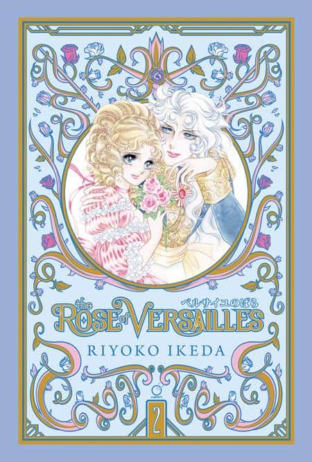 ROSE OF VERSAILLES HC VOL 02 (OF 5) Previously Offered thru Diamond Cover