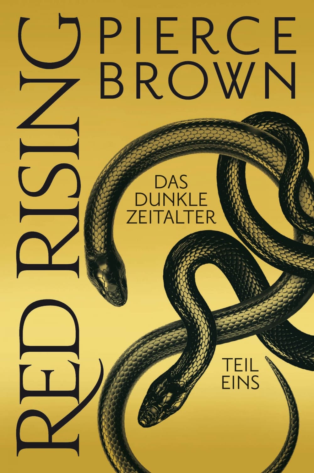 Cover für Red Rising: Das dunkle Zeitalter 1