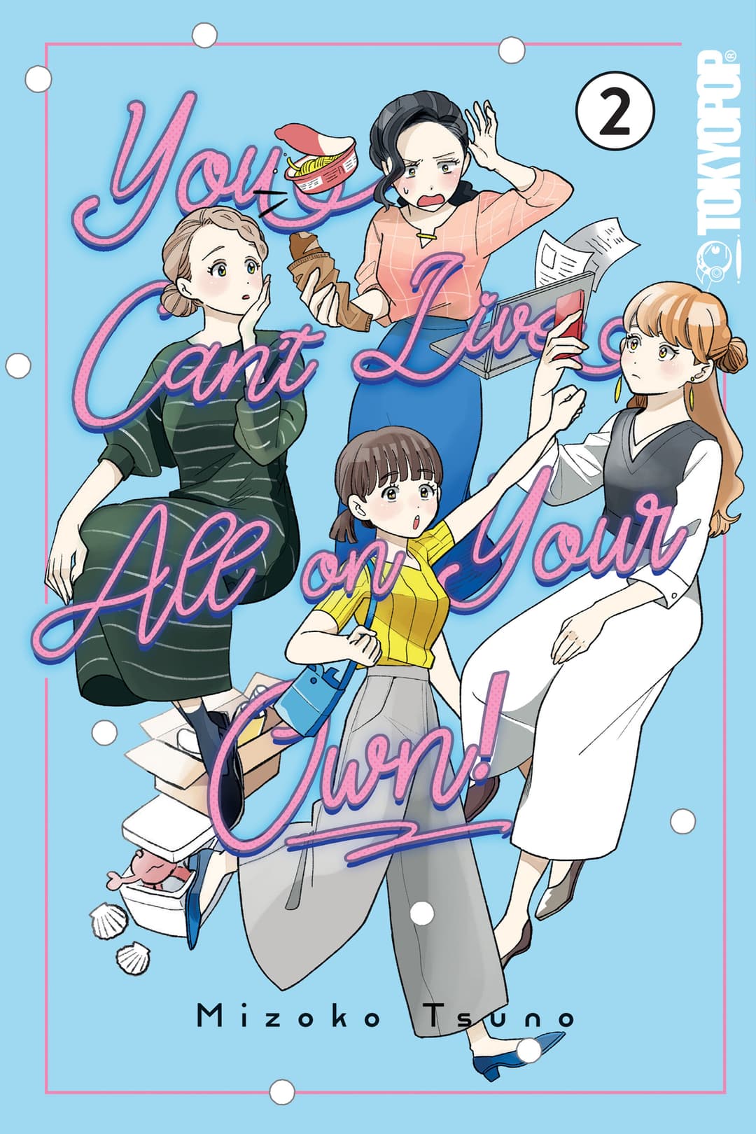 Cover für You Can't Live All on Your Own!, Volume 2
