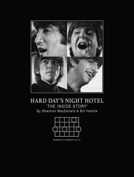 Cover für HARD DAYS NIGHT HOTEL HC THE INSIDE STORY BY SHANNON MACDONALD AND BILL HECKLE