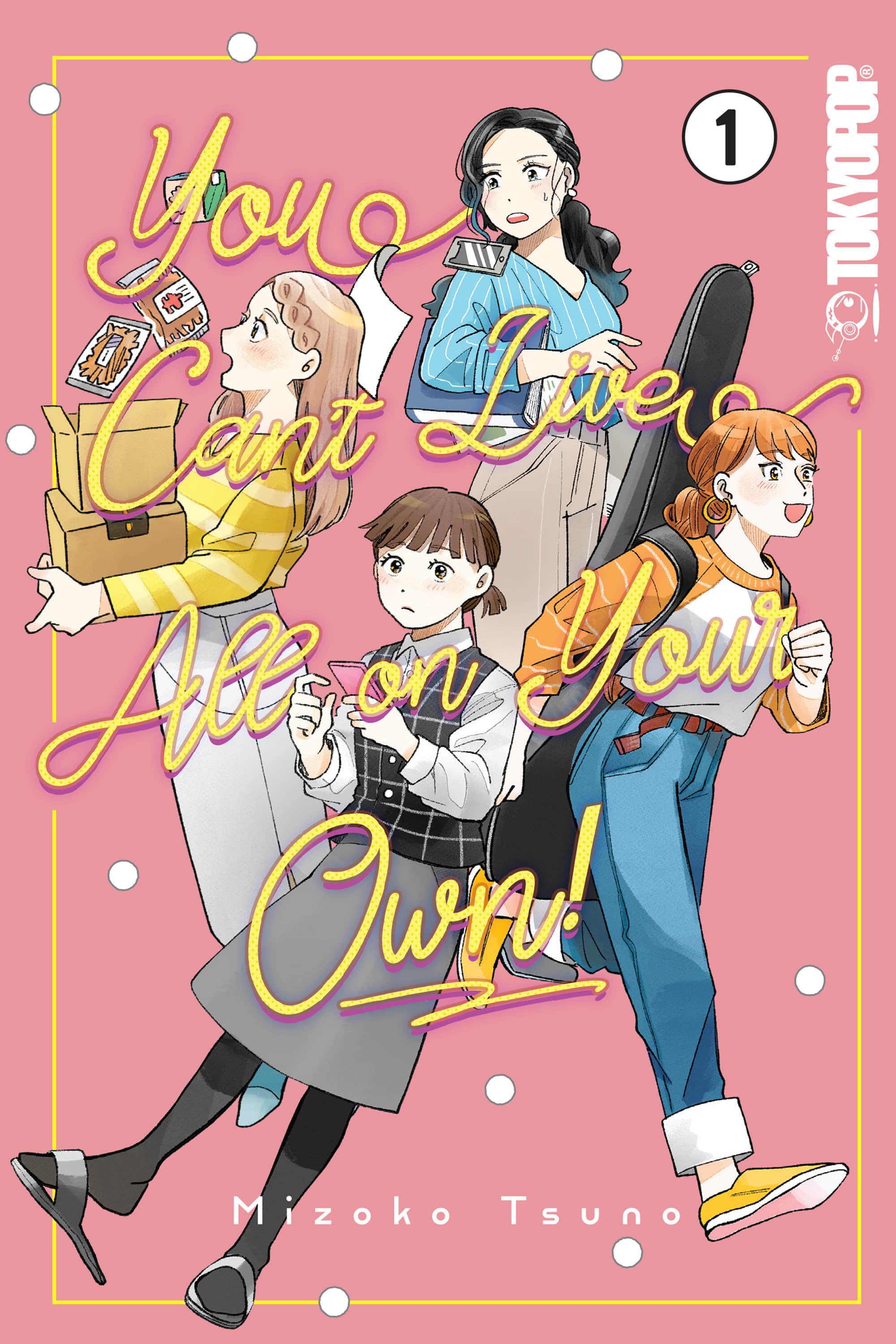 You Can't Live All on Your Own!, Volume 1 Cover