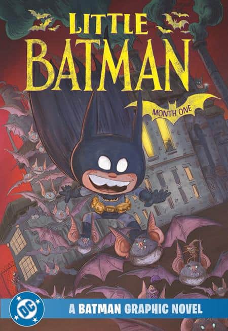 LITTLE BATMAN MONTH ONE A BATMAN GRAPHIC NOVEL Cover