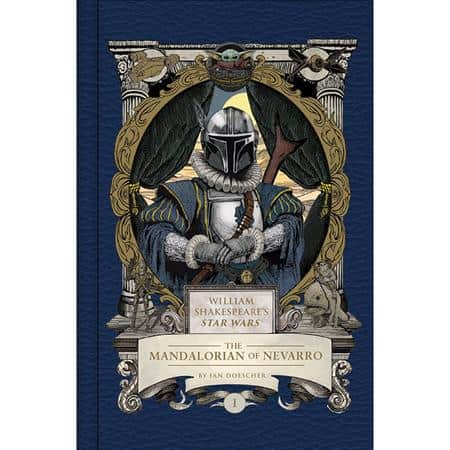 WILLIAM SHAKESPEARES STAR WARS HC THE MANDALORIAN OF NEVARRO Cover