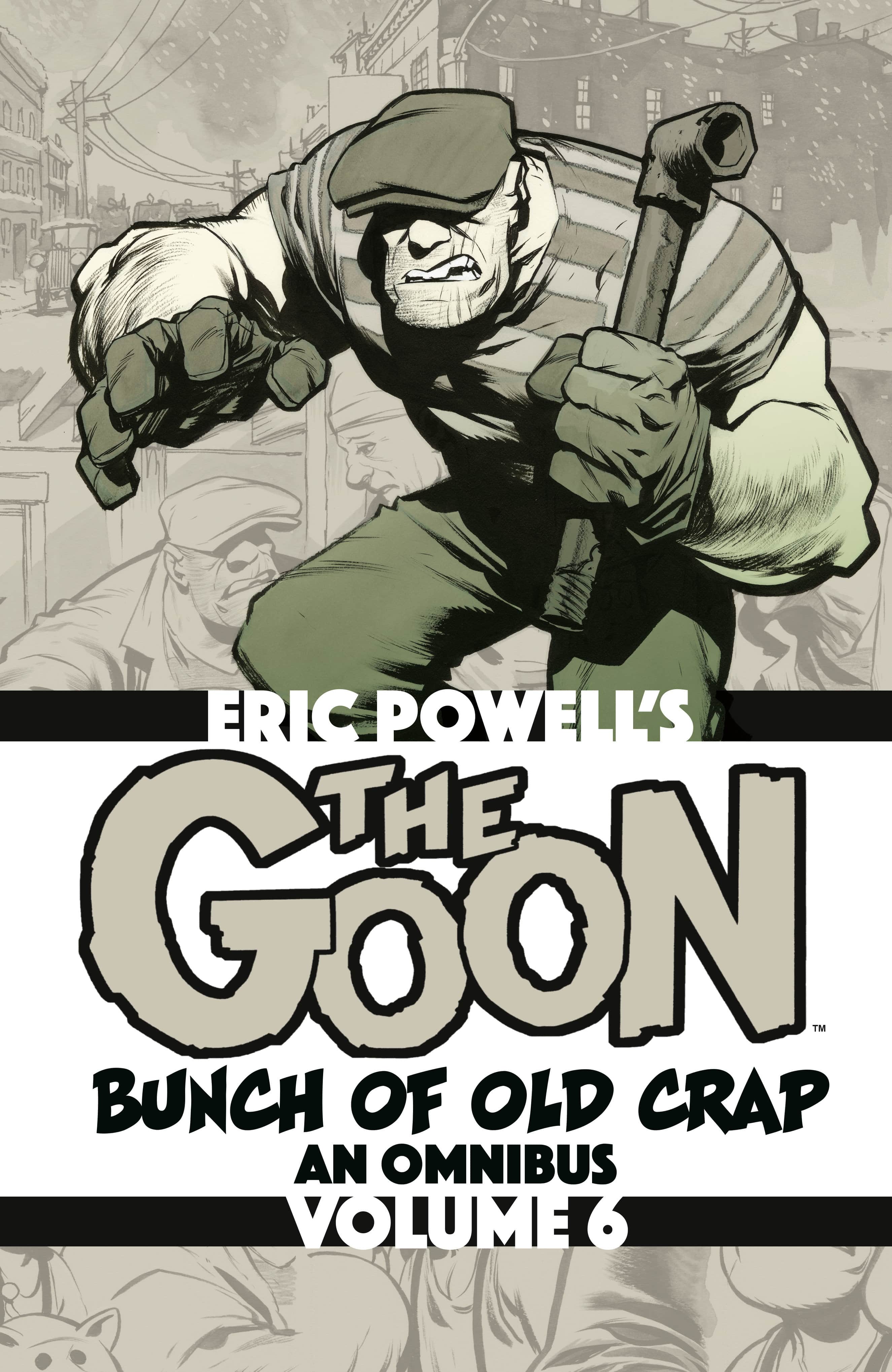 The Goon: Bunch of Old Crap Omnibus Volume 6 Cover