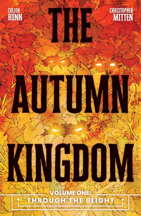 AUTUMN KINGDOM TP VOL 01 THROUGH THE BLIGHT Cover