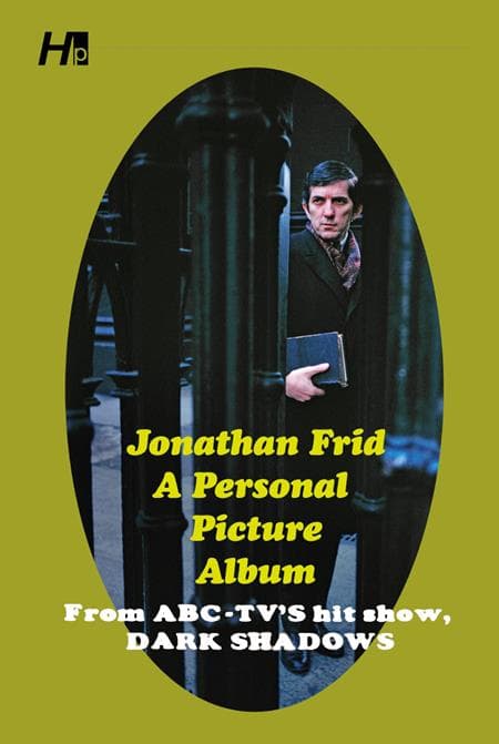 Cover für JONATHAN FRID A PERSONAL PICTURE ALBUM TP FROM ABC TVS HIT SHOW DARK SHADOWS