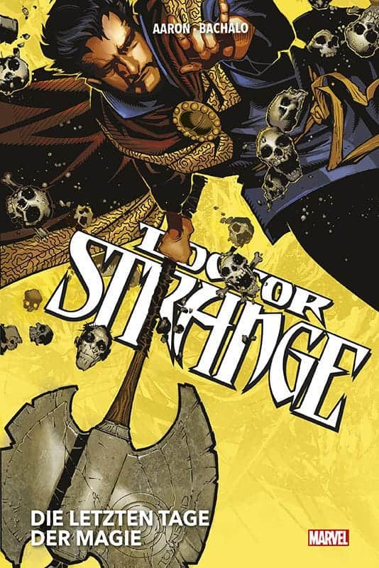 Doctor Strange Collection von Jason Aaron und Chris Bachalo 1 - Die letzten Tage der Magie Cover