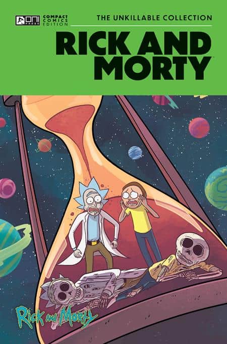 RICK AND MORTY ONI COMPACT COMICS EDITION THE UNKILLABLE COLLECTION TP (MR) Cover